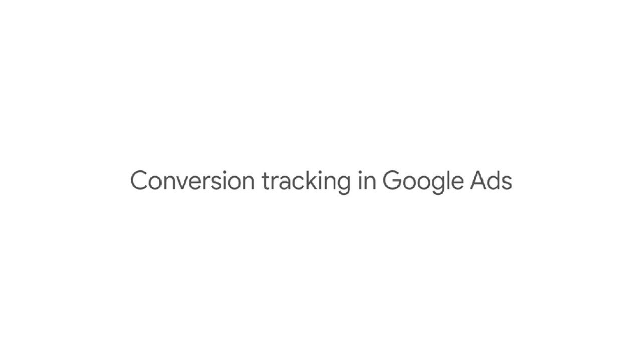Conversion tracking in Google Ads