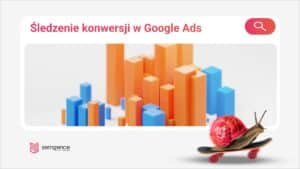 śledzenie konwersji google ads
