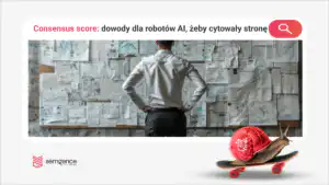 Consensus score: jak sprawdzić, czy AI ma wystarczające dowody, żeby zacytować fakt