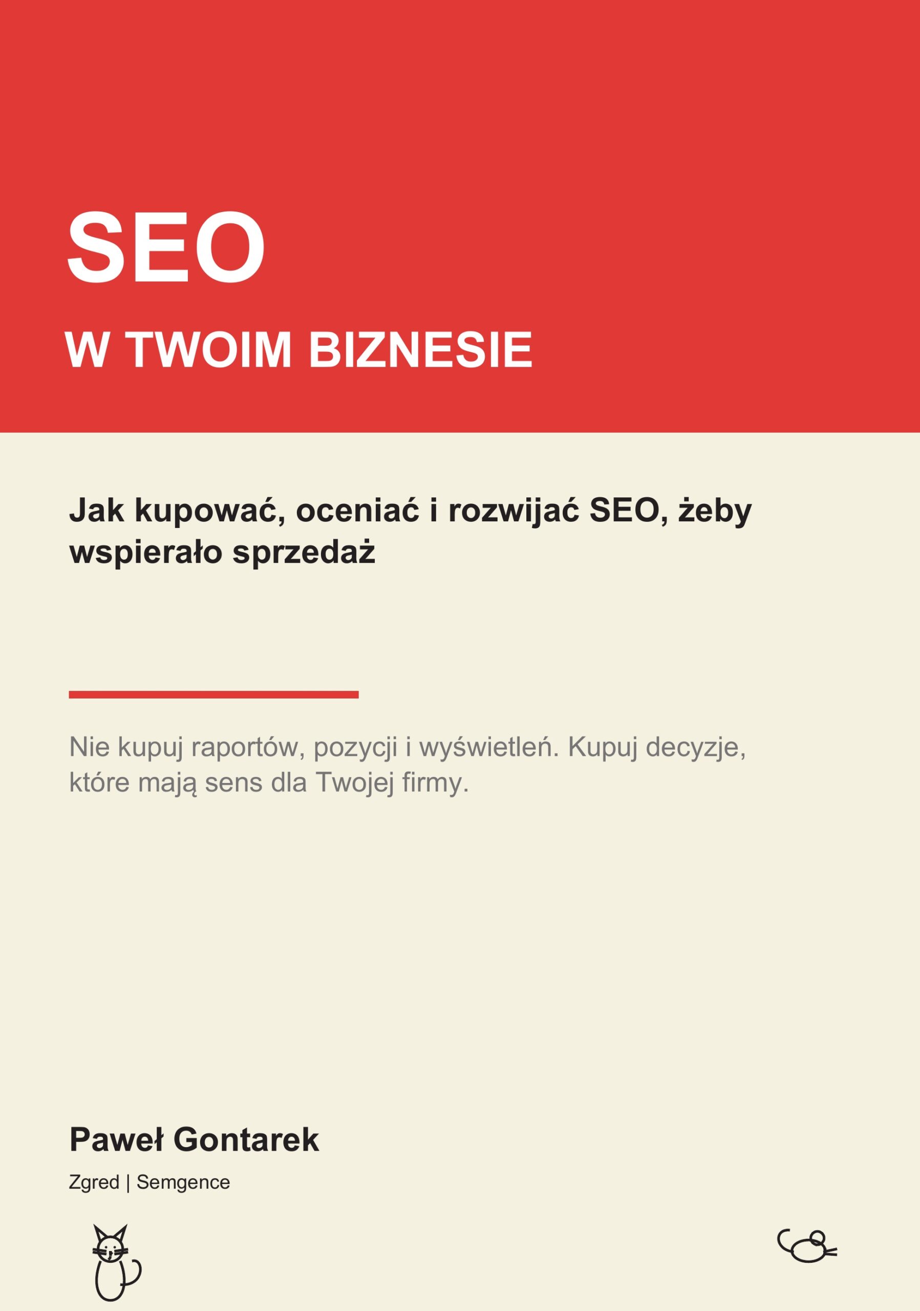 Okładka książki SEO w Twoim biznesie autorstwa Pawła Gontarka