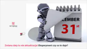 Zmiana daty to nie aktualizacja - meaningful update vs date bump w Google i AI